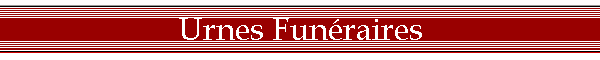 Urnes Fun�raires
